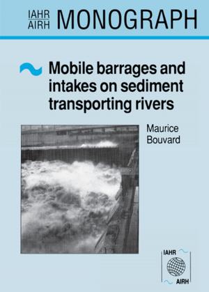 Cover of the book Mobile Barrages and Intakes on Sediment Transporting Rivers by G.T Brooks