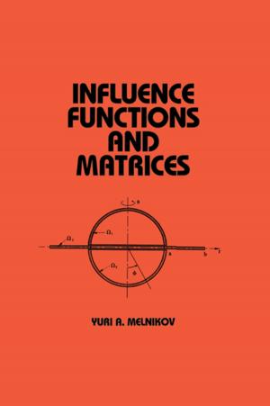 Cover of the book Influence Functions and Matrices by Owen V Griffiths, Alun V Griffiths