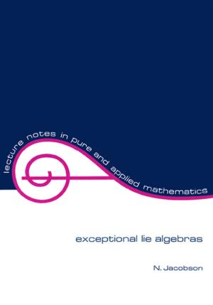 Cover of the book Exceptional Lie Algebras by Grayson D. DuRaine, Jerry C. Hu, Kyriacos A. Athanasiou, A. Hari Reddi, Eric M. Darling