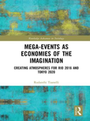 Cover of the book Mega-Events as Economies of the Imagination by 