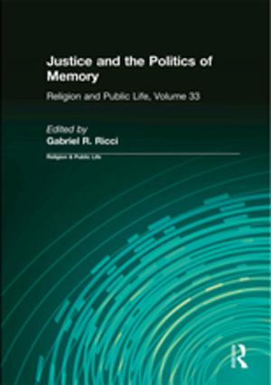 Cover of the book Justice and the Politics of Memory by Irving Horowitz