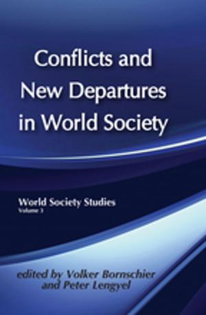 Cover of the book Conflicts and New Departures in World Society by Damien Keown