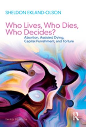 Cover of the book Who Lives, Who Dies, Who Decides? by Joseph Chinyong Liow