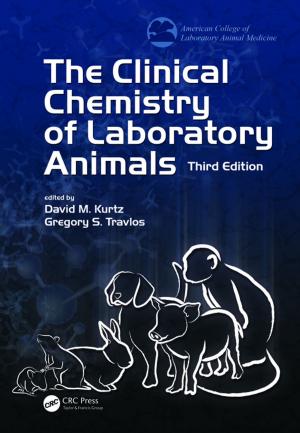 Cover of the book The Clinical Chemistry of Laboratory Animals by Brian Porter, Chris Tooke