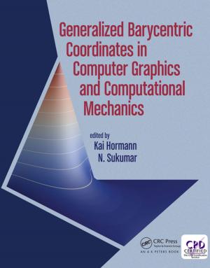 Cover of Generalized Barycentric Coordinates in Computer Graphics and Computational Mechanics
