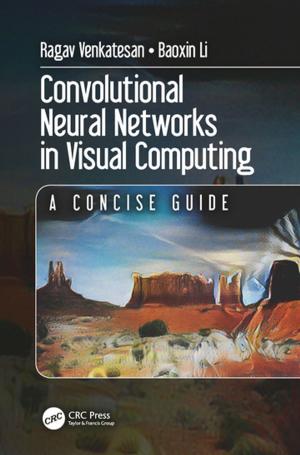 Cover of the book Convolutional Neural Networks in Visual Computing by Istratescu