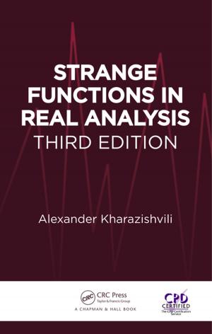 Cover of the book Strange Functions in Real Analysis by Leanne Rowe, Michael Kidd