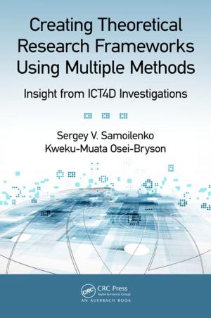 Cover of the book Creating Theoretical Research Frameworks using Multiple Methods by Caradus