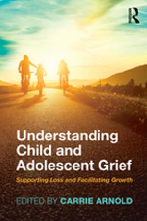 Cover of Understanding Child and Adolescent Grief