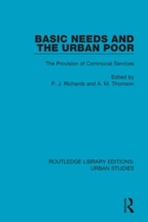 bigCover of the book Basic Needs and the Urban Poor by 
