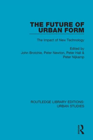 Cover of the book The Future of Urban Form by Kevin Mattson