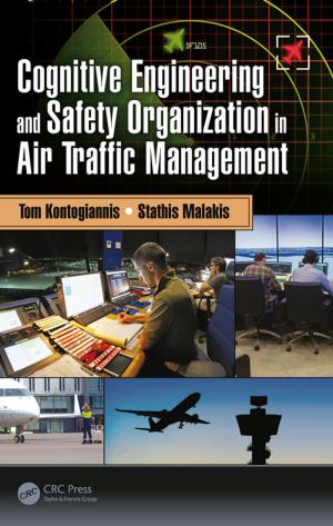 Cover of the book Cognitive Engineering and Safety Organization in Air Traffic Management by Basudev Panda