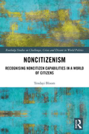 Cover of the book Noncitizenism by David Gillott