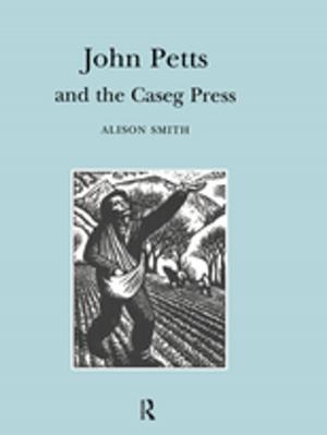 Cover of the book John Petts and the Caseg Press by Saeko Yazaki