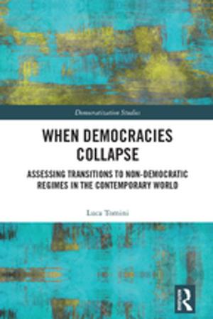 Cover of the book When Democracies Collapse by Harvey M. Sapolsky, Eugene Gholz, Caitlin Talmadge