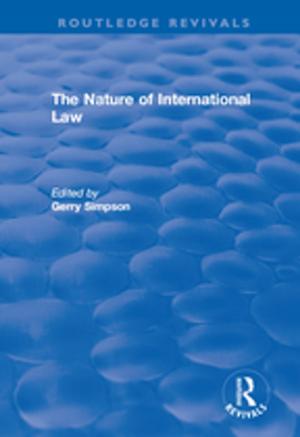 Cover of the book The Nature of International Law by 