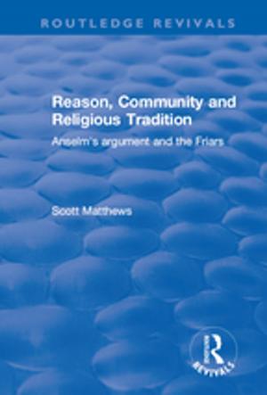 Cover of the book Reason, Community and Religious Tradition by 