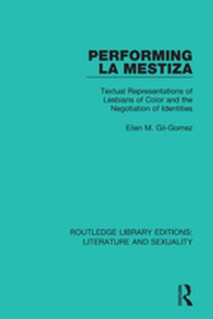 Cover of the book Performing La Mestiza by Daniel R. Curtis