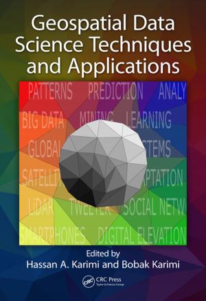 Cover of the book Geospatial Data Science Techniques and Applications by R.R. Paxton