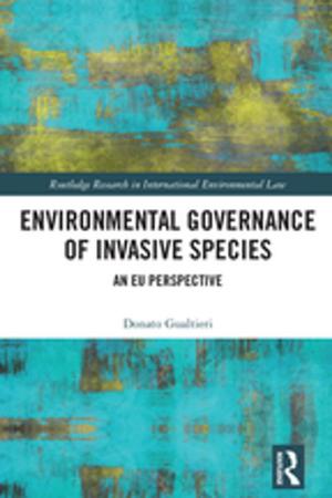 Cover of the book Environmental Governance of Invasive Species by Winston L King