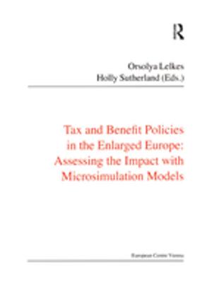 Cover of the book Tax and Benefit Policies in the Enlarged Europe by Mark Bracher