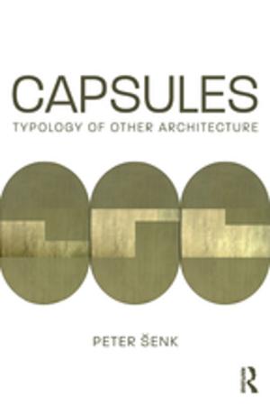 Cover of the book Capsules: Typology of Other Architecture by Tom B. Bottomore