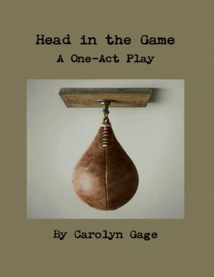 bigCover of the book Head In the Game: A One - Act Play by 