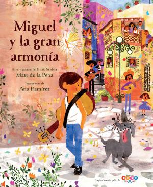 Cover of the book Miguel y la Gran Armonía by Lisa Ann Marsoli, Disney Book Group