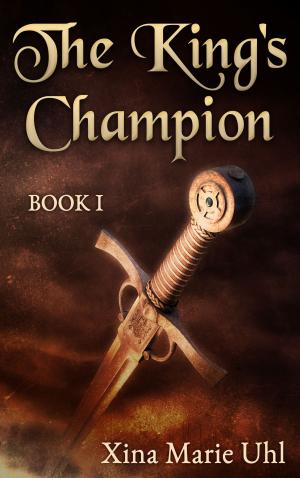 Book cover of The King's Champion (Book 1)