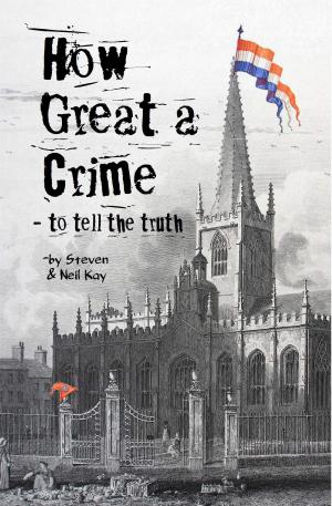 Book cover of How Great a Crime: to Tell the Truth