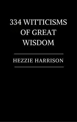 Cover of the book 334 Witticisms of Great Wisdom by Victor Bérard