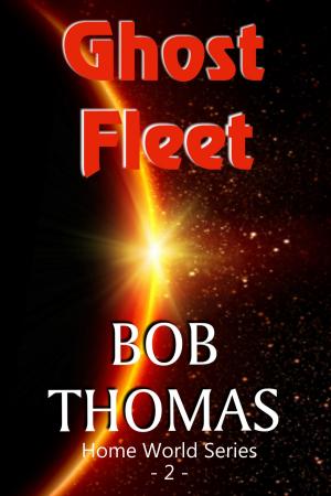 Cover of the book Ghost Fleet by Robert Thomas