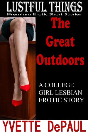 Book cover of The Great Outdoors:A College Girl Lesbian Erotic Story