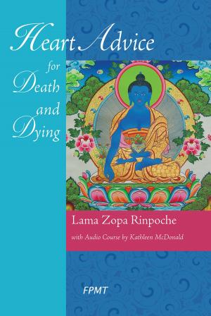 Cover of the book Heart Advice for Death and Dying eBook by Lama Zopa Rinpoche