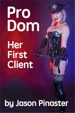 Cover of Pro Dom: Her First Client