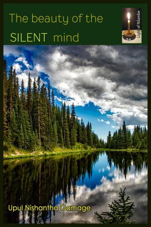 bigCover of the book The Beauty of the Silent Mind by 