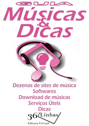 Cover of the book Guia Músicas e Dicas by Jerry L. Piatt