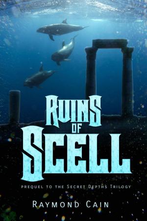 Cover of the book Ruins of Scell by E.M. Sinclair