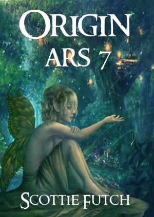 Cover of the book Origin ARS 7 by Scottie Futch