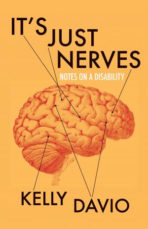 Cover of the book It's Just Nerves: Notes on a Disability by John Lee Clark