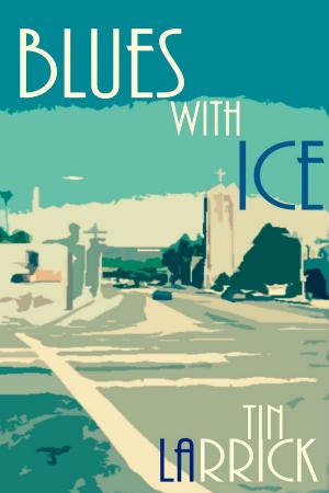 Cover of the book Blues with Ice by L. A. Dopson