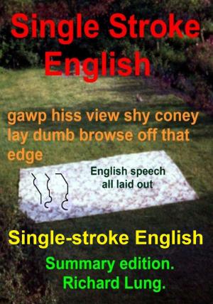 Book cover of Single-stroke English (summary edition)