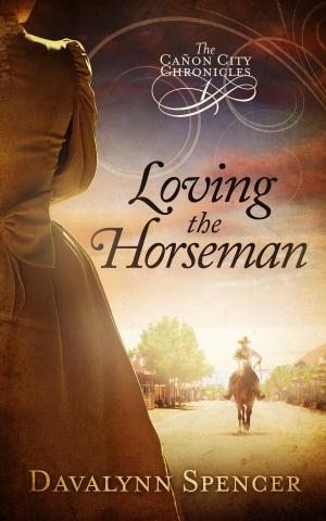 Cover of the book Loving the Horseman by Noble Frankland