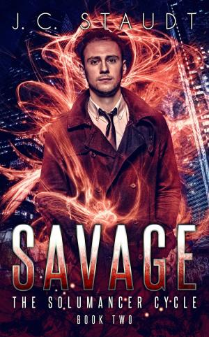 Cover of Savage: An Urban Fantasy Novel