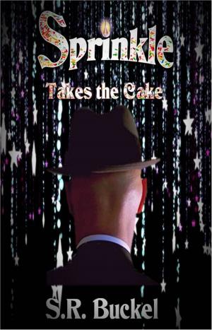 Cover of the book Sprinkle Takes the Cake by Bud Simpson