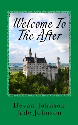 Cover of the book Welcome to The After by Ruth Richert Jones