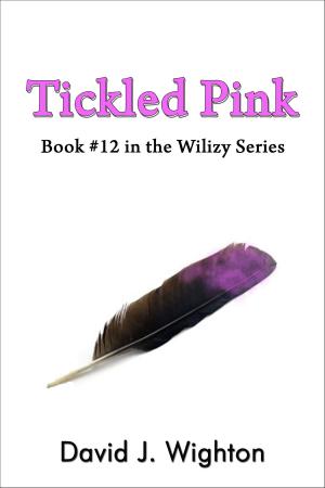 Cover of the book Tickled Pink by David J. Wighton