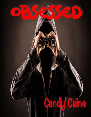 Cover of the book Obsessed by Candy Caine