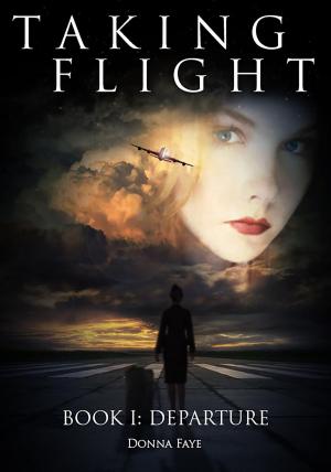Cover of the book Taking Flight: Departure by Zoran Zivkovic, Alice Copple-Tosic, Youchan Ito