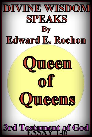 Cover of the book Divine Wisdom Speaks by Edward E. Rochon